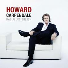 "Das Alles bin ich" - die neue CD von Howard Carpendale steht ab dem 25. Februar 2011 in den Verkaufsregalen. (Foto: Lanxess Arena) "Das Alles bin ich" - die neue CD von Howard Carpendale steht ab dem 25. Februar 2011 in den Verkaufsregalen. (Foto: Lanxess Arena)