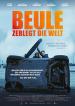 Beule - Zerlegt die Welt Filmposter