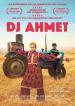 DJ Ahmet Filmposter