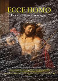 Ecce Homo - Der verlorene Caravaggio Filmposter