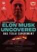 Elon Musk Uncovered - Das Tesla Experiment Filmposter
