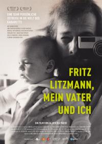 Fritz Litzmann, mein Vater und ich Filmposter