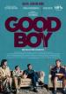 Good Boy - Wir wollen nur dein Bestes Filmposter