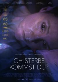 Ich sterbe. Kommst Du? Filmposter