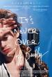 It's Never Over, Jeff Buckley Filmposter