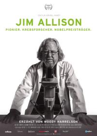 Jim Allison - Pionier. Krebsforscher. Nobelpreisträger (OV) Filmposter