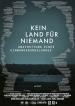 Kein Land für niemand - Abschottung eines Einwanderungslandes Filmposter