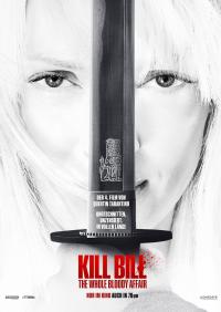 Kill Bill: The Whole Bloody Affair Filmposter