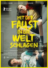 Mit der Faust in die Welt schlagen Filmposter