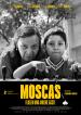 Moscas - Fliegen und andere Gäste Filmposter