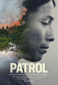 Patrol - Auf Patrouille durch den Regenwald Filmposter
