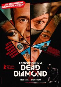 Reflection in a Dead Diamond Filmposter