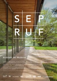 SEP RUF - Architekt der Moderne Filmposter