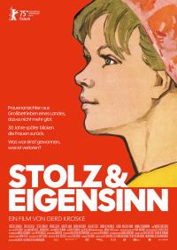 Stolz & Eigensinn Filmposter