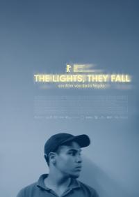 The Lights, They Fall Filmposter