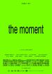The Moment Filmposter