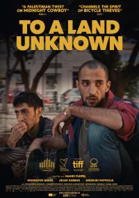 To a Land unknown Filmposter