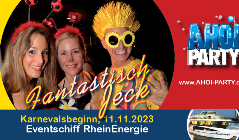 Flyer zur Sessionseröffnungsparty Fantastisch Jeck 2023 auf der RheinEnergie